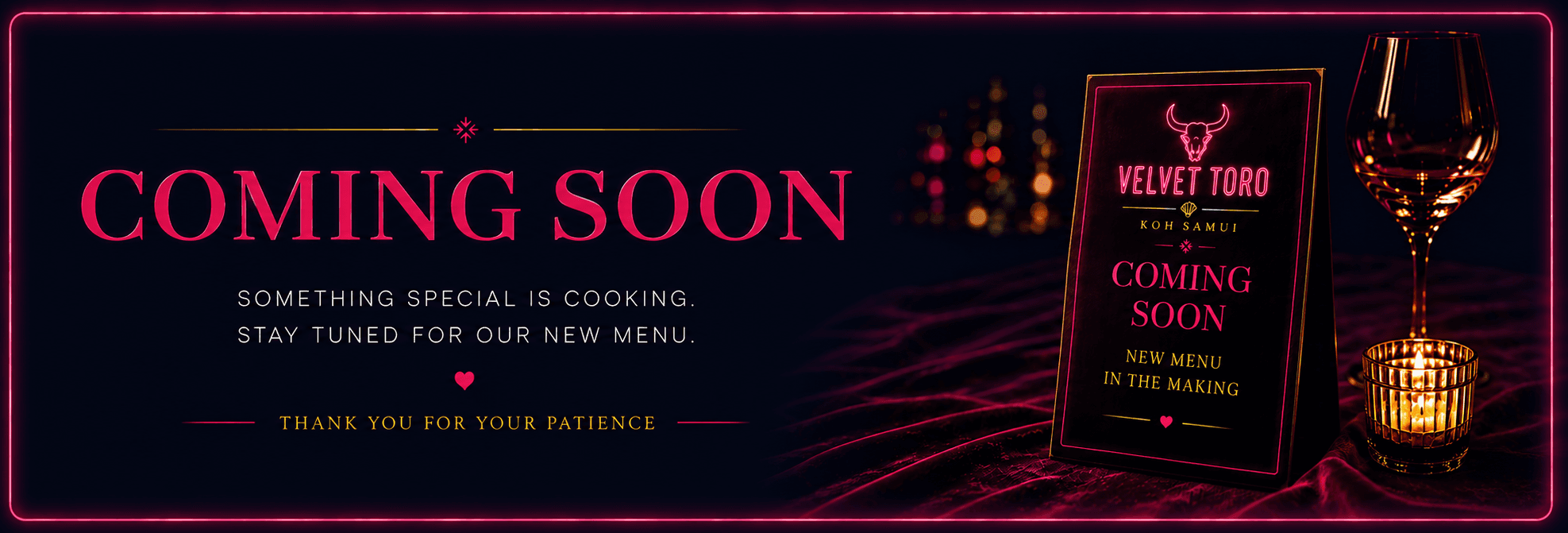 Velvet Toro menu coming soon